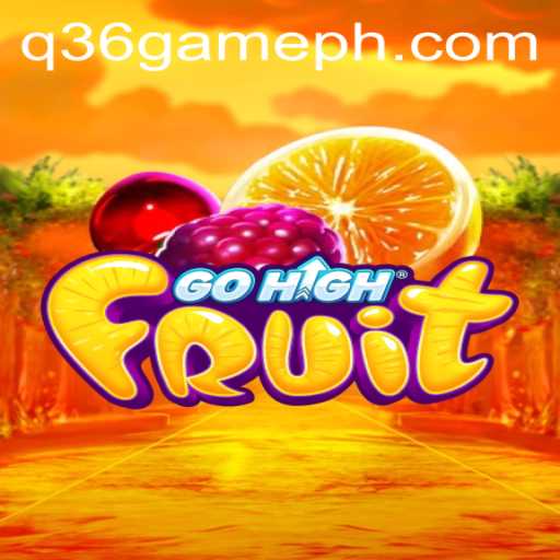 Exploring the Vibrant World of GoHighFruit - A Unique Q36 Game Experience